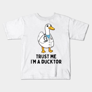 Trust Me I'm A Ducktor Funny Doctor Sayings Duck Kids T-Shirt